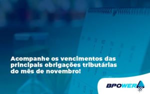 Acompanhe Os Vencimentos Bpower - BPOWER | BPO Financeiro